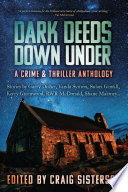 Dark Deeds Down Under