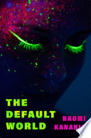 The Default World