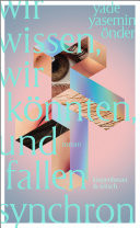 Wir wissen, wir knnten, und fallen synchron