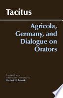 Agricola, Germany, and Dialogue on Orators