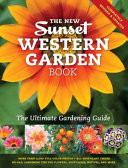 The New Sunset Western Garden Book