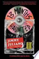 13 Months Haunted