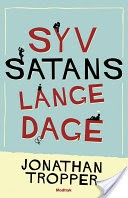 Syv satans lange dage