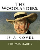 The Woodlanders.