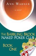 The Babbling Brook Naked Poker Club - Book One