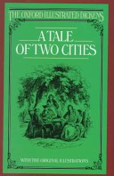 The Oxford Illustrated Dickens: A tale of two cities