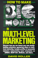 How to Make Big Money in Multi-level Marketing