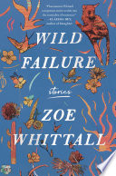 Wild Failure