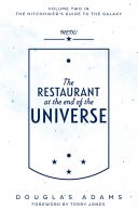 The Restaurant at the End of the Universe: Hitchhiker's Guide 2