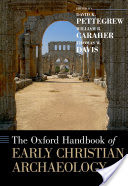 The Oxford Handbook of Early Christian Archaeology