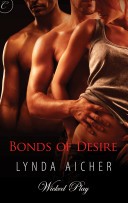 Bonds of Desire: Book Three of Wicked Play