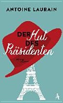 Der Hut des Prsidenten