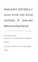 Margaret Mitchell's Gone with the wind letters, 1936-1949