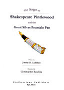 The Saga of Shakespeare Pintlewood and the Great Silver Fountain Pen