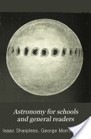 Astronomy for Schools and General Readers