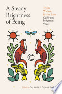 A Steady Brightness of Being