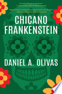 Chicano Frankenstein