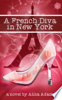 A French Diva in New York