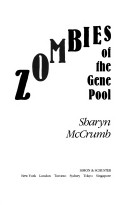 Zombies of the gene pool