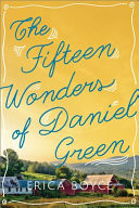 The Fifteen Wonders of Daniel Green