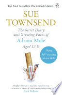 The Secret Diary & Growing Pains of Adrian Mole Aged 13 3?4