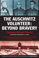 The Auschwitz Volunteer