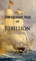 The Second War of Rebellion