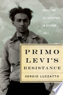 Primo Levi's Resistance