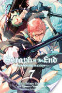Seraph of the End, Vol. 7