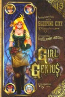 Girl Genius Volume 13: Agatha Heterodyne and the Sleeping City