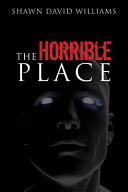 The Horrible Place