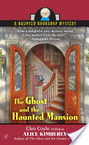 The Ghost and the Haunted Mansion