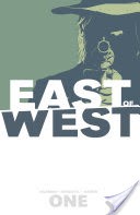 East of West, Vol. 1