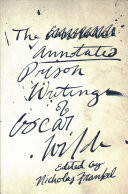 The Annotated Prison Writings of Oscar Wilde