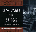 Remember the Bridge
