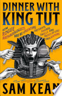 Dinner with King Tut