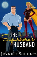 The Superhero's Husband