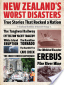New Zealand's Worst Disasters