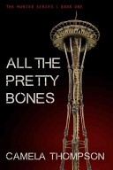 All the Pretty Bones