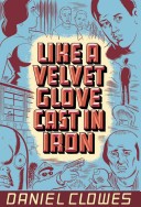 Like a Velvet Glove Cast in Iron