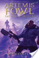 Arctic Incident, The (Artemis Fowl, Book 2)