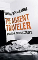 The Absent Traveler