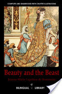 Beauty and the Beast?La Belle et la Bte English-French Parallel Text Edition