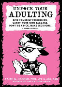 Unf#ck Your Adulting