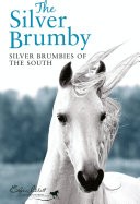 Silver Brumbies of the South