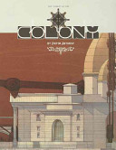 The Story of the Colony