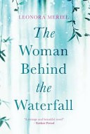 The Woman Behind The Waterfall