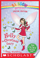 Rainbow Magic Special Edition: Holly the Christmas Fairy