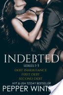 Indebted Series 1-3