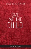 Give Me the Child